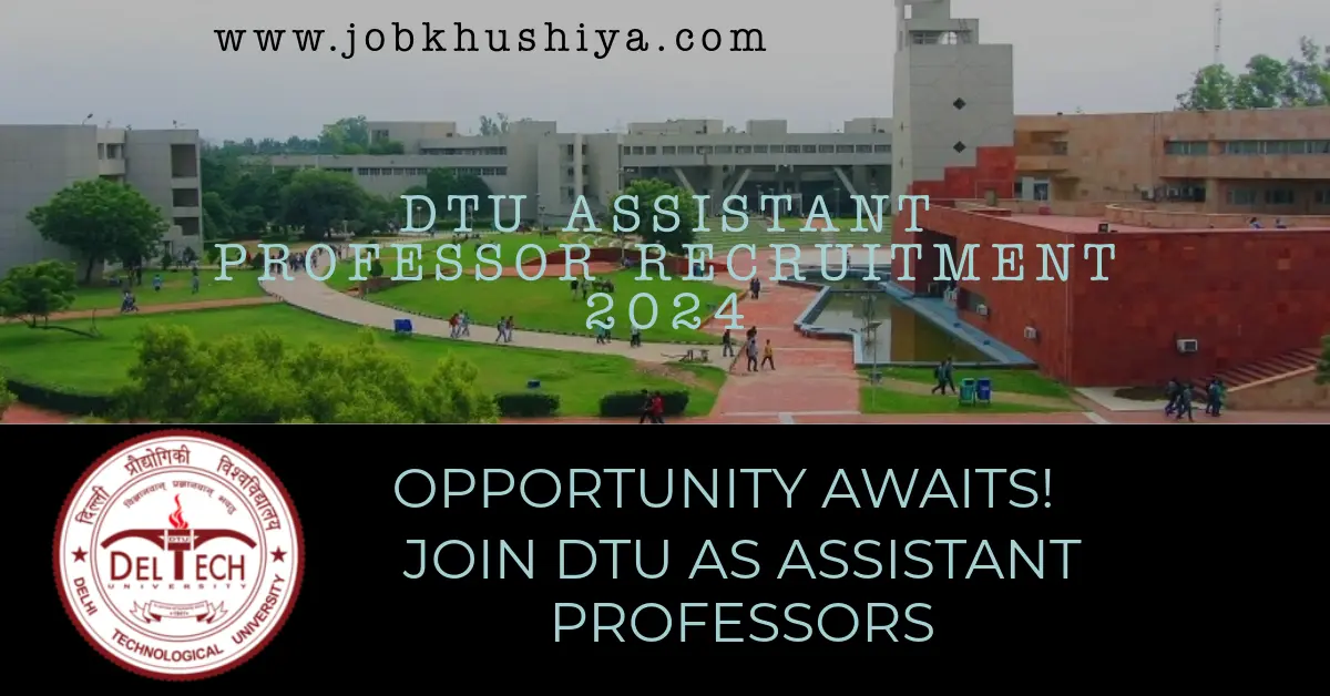 Delhi-Technological-University-DTU-Recruitment-2024-Opportunity-for-Assistant-Professors