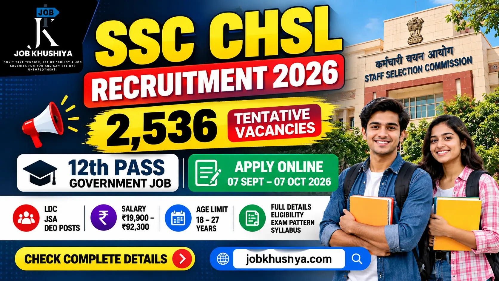 SSC CHSL Recruitment 2026: 2,536 Vacancies, Eligibility, Last Date, Exam Pattern & Salary